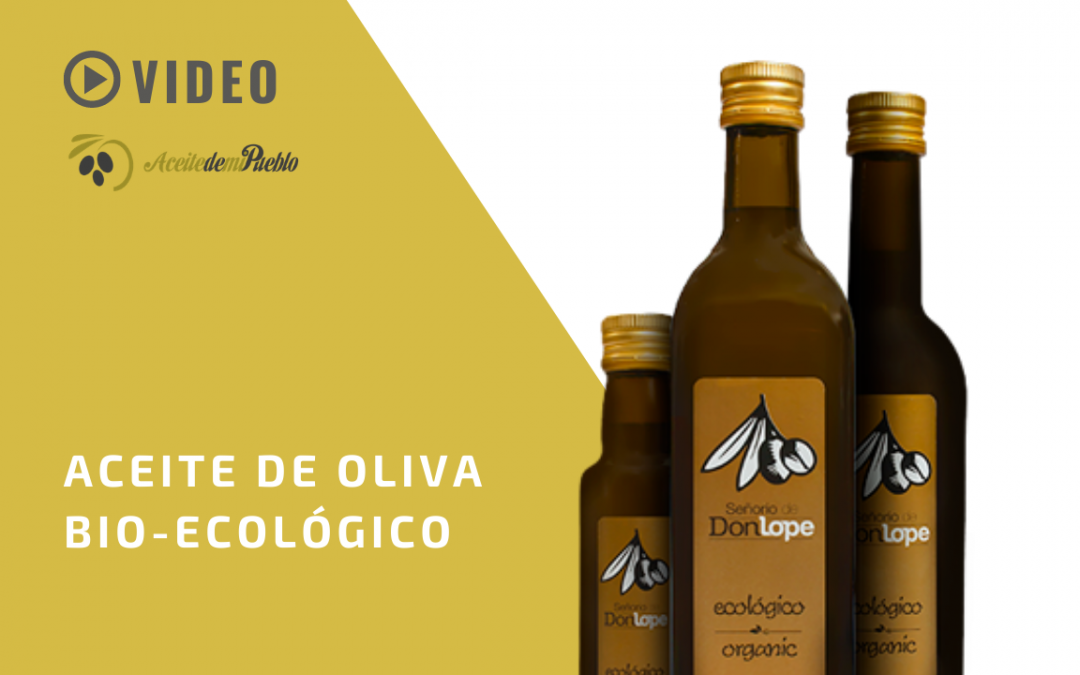 Aceite de Oliva Bio-ecológico